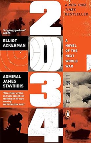 2034 - A Novel of the Next World War